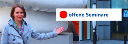 offene Seminare mit max. 5 TN und 1:1 Training