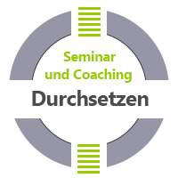 Seminar + Coaching Durchsetzen